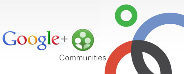 Google + rolling out 'Communities' brings in Group Functionality