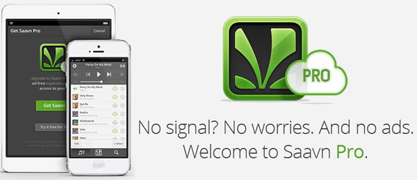 Saavn goes Pro, brings Offline listening, Ad-Free, 320 kbps Quality for $3.99