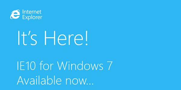 Internet Explorer 10 comes to Windows 7, At Last