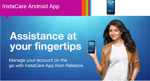 Reliance InstaCare App - Manage your Prepaid & Postpaid accounts on the Go