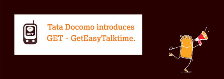 Earn Free Talktime with Tata Docomo GET (GetEasyTalktime) Service