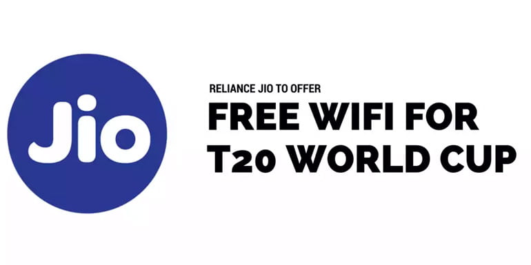 Reliance Jio to offer Free Jionet WiFi at six Cricket stadiums during ICC T20 Cricket World Cup