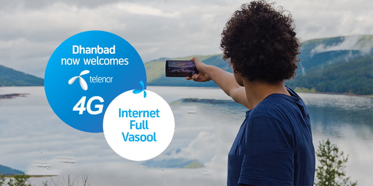 Telenor 4G now in Dhanbad (Bihar & Jharkhand) – 4G data pack starts at Rs 11