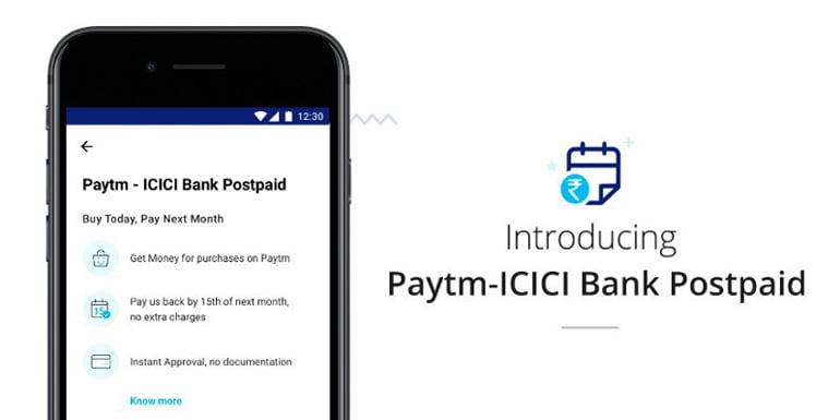 Paytm-ICICI Bank Postpaid To Offer Instant Digital Loans